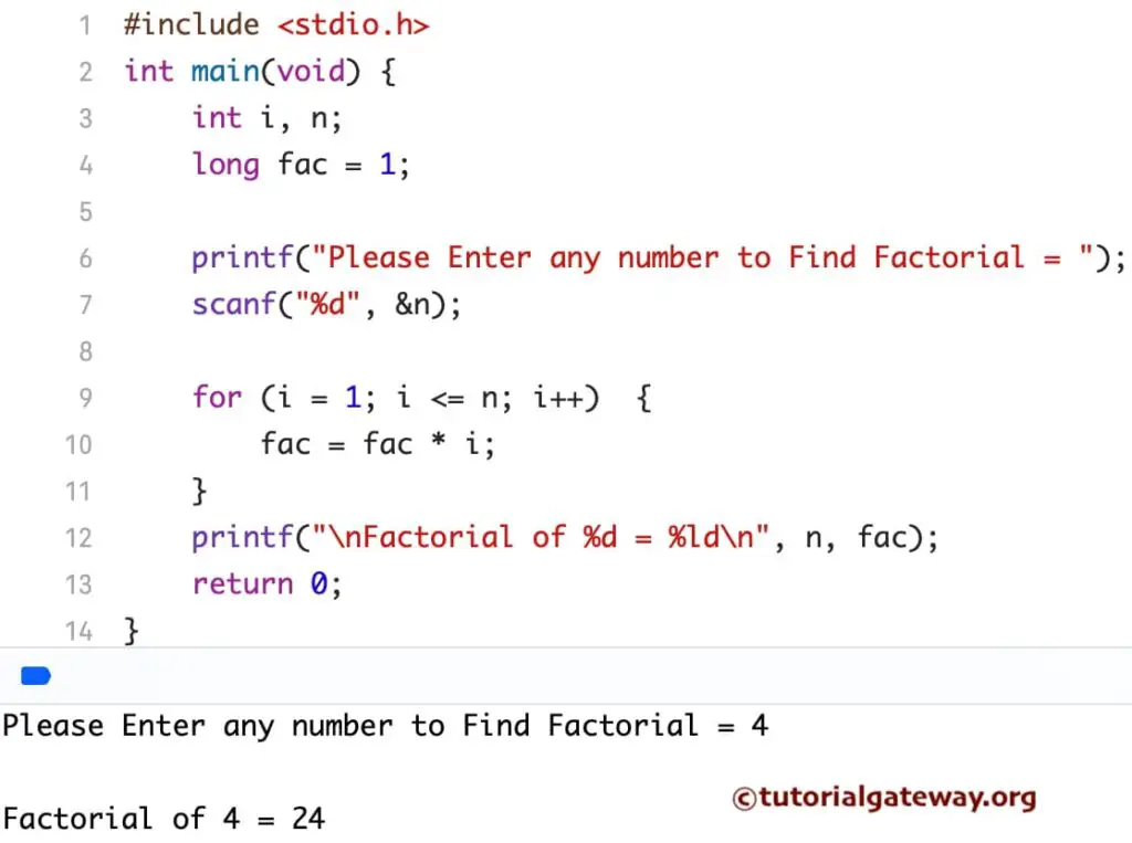 C program to calculate Factorial of a Given Number Using For Loop