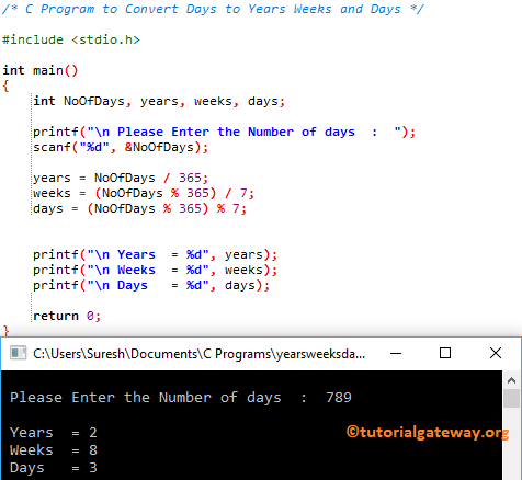 C Program to Convert Days to Years Weeks and Days 1