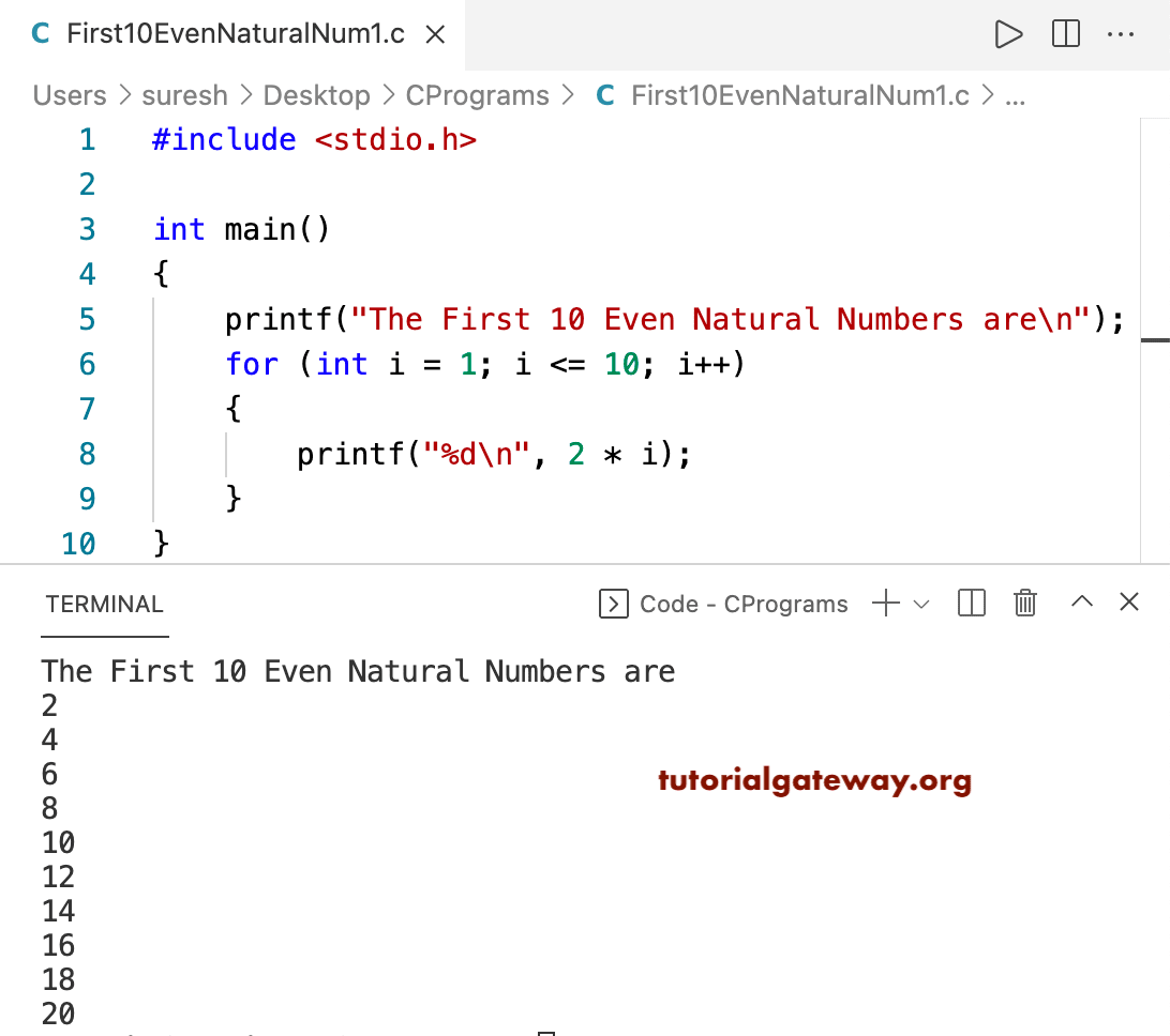 C Program to Print First 10 Even Natural Numbers
