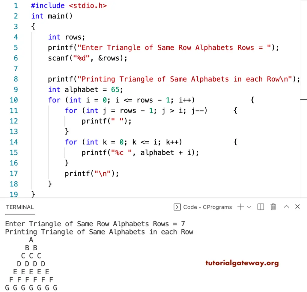 C Program to Print Triangle of Same Alphabets Pattern