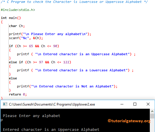C Program to check the Character is Lowercase or Uppercase Alphabet 6
