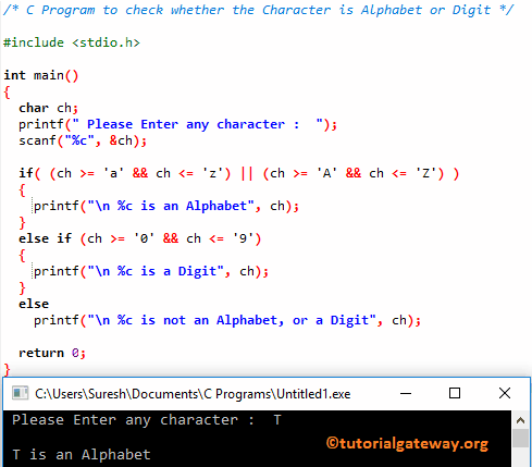 C Program to check whether the Character is Alphabet or Digit 1