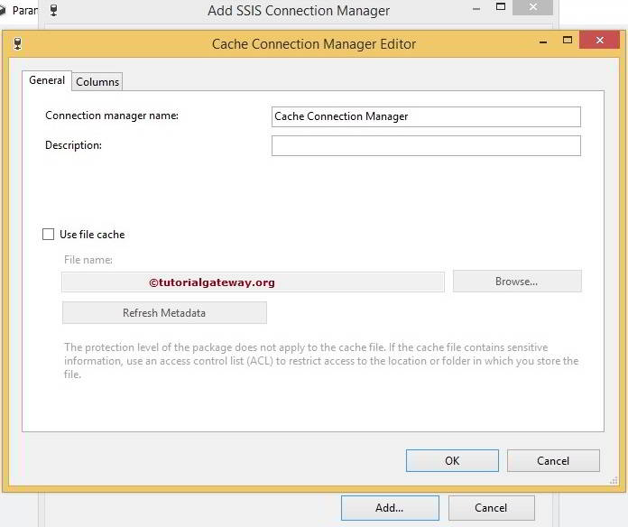 Cache Connection Manager in SSIS 4