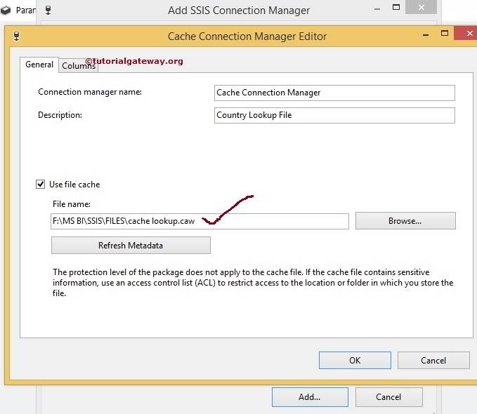 Cache Connection Manager in SSIS 8