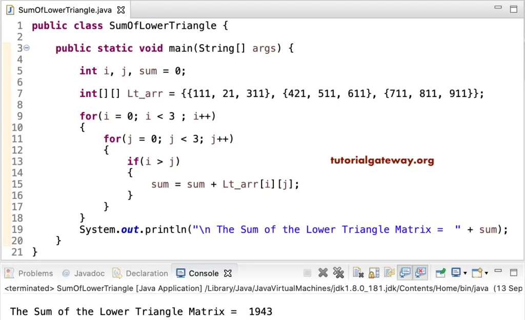 Java Program to find the Sum of the Matrix Lower Triangle 1