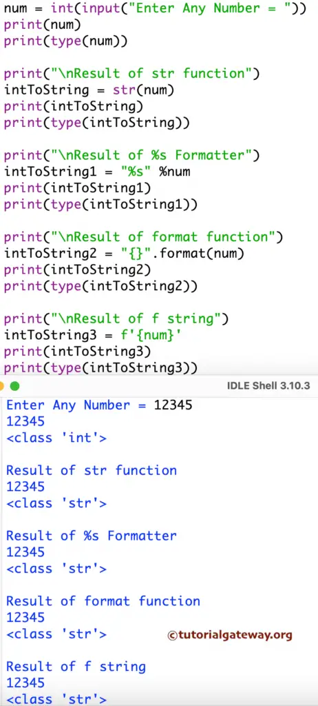 Python Program to Convert Integer to String using format, f, str() function