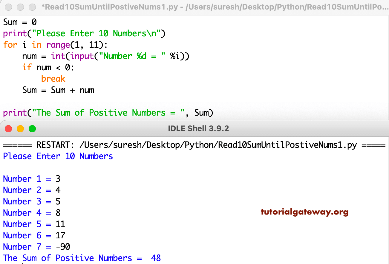 Python Program to Find Sum of 10 Numbers until user enters Positive Numbers