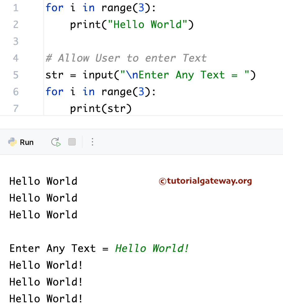 Python Program to Print Hello World multiple times