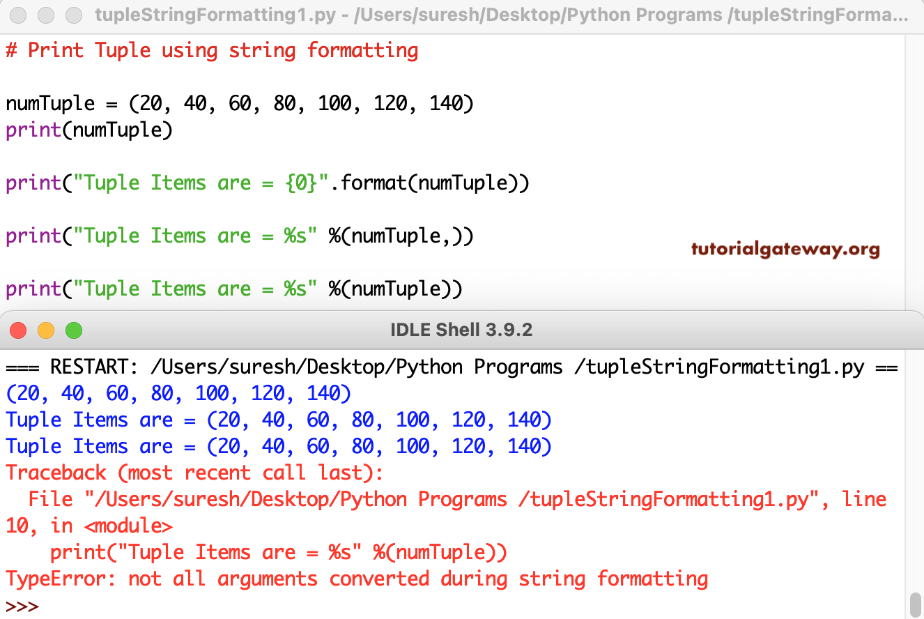 Python Program to Print Tuple using string formatting 1