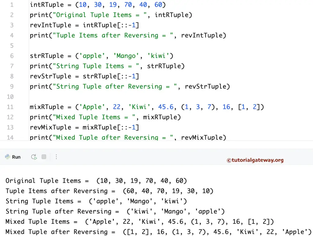 Python Program to Reverse integer and string Tuple