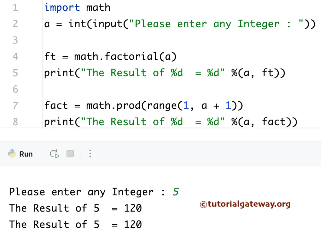 Python Program to find Factorial of a Number math pow and fact() functions