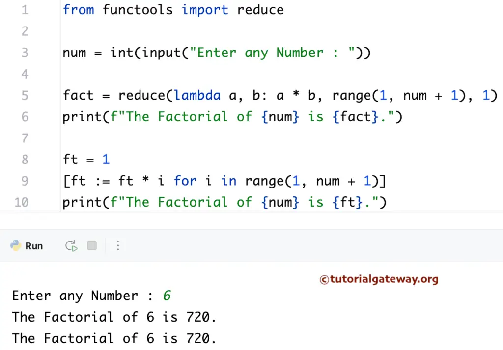 Python Program to find Factorial of a Number using list comprehension