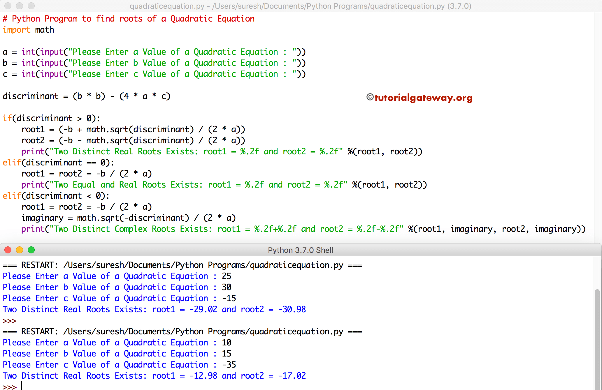 Suri pageant Repeated Python Program to find roots of a Quadratic Equation