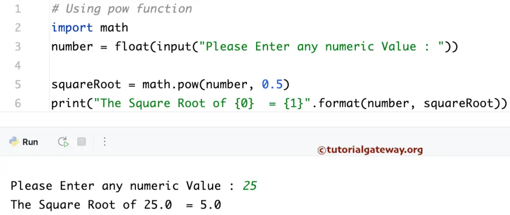 Python Program to find the Square root of a Number using math pow() function