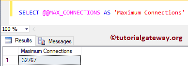 SQL @@MAX_CONNECTIONS 1
