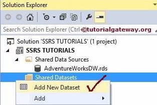 Add New Shared DataSet in SSRS 2