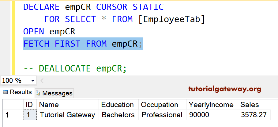 FETCH FIRST FROM SQL Cursor Example
